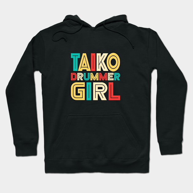 Retro Taiko Drummer Girl Taiko Lover Hoodie by BonnaVida